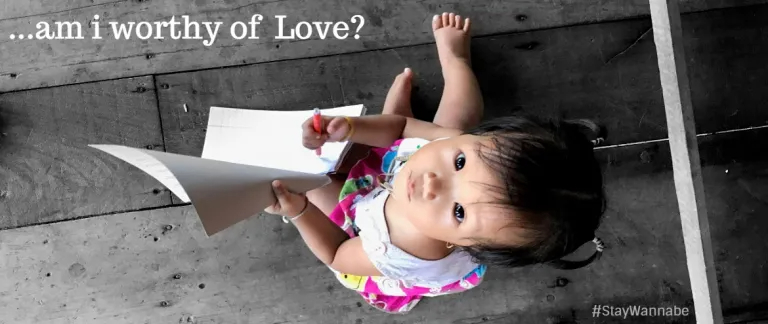 Am I worthy of love?